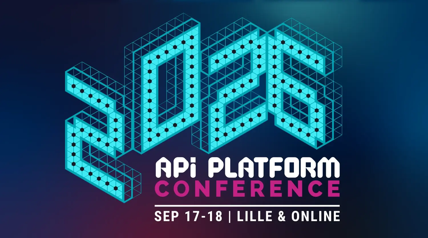 API Platform Conference 2026 : le call for papers est ouvert | Les ...